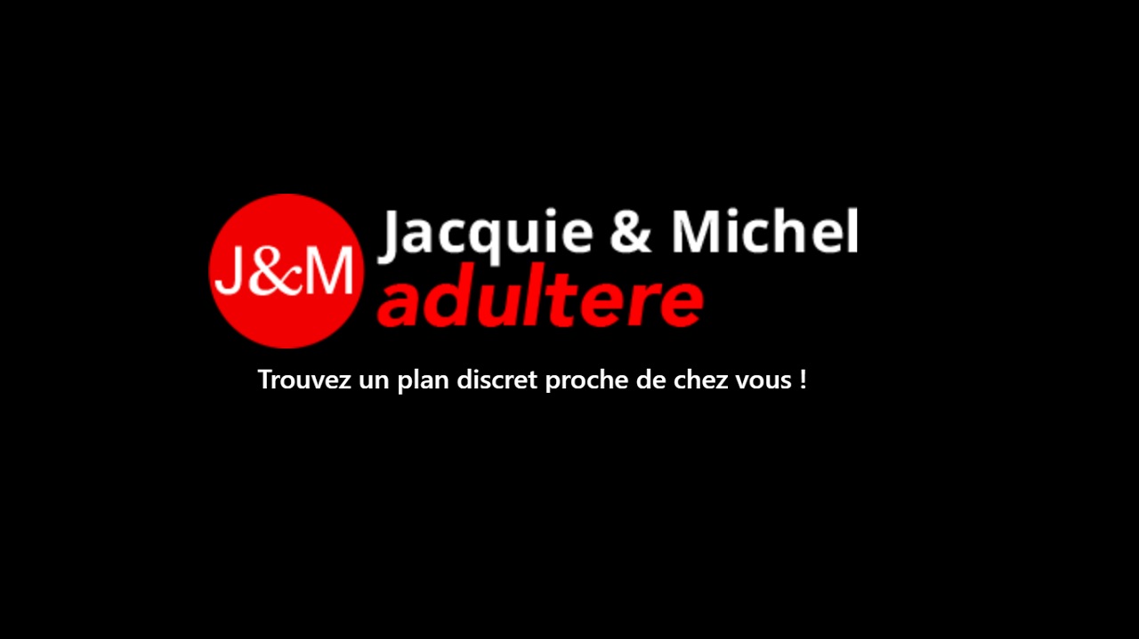 Jacquie et Michel Adultère